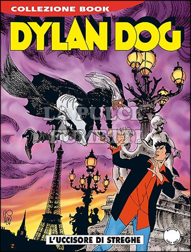 DYLAN DOG COLLEZIONE BOOK # 213: L'UCCISORE DI STREGHE